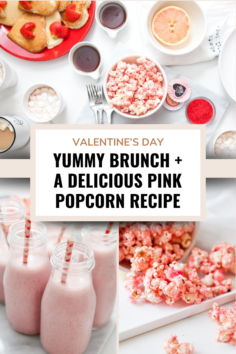 Valentine's Day Brunch that the entire family with love... complete with the cutest EASY heart shaped pancakes and strawberries, pink smoothies and a pink candied popcorn recipe! Host a galentine's brunch or serve your valentines a breakfast they'll remember!