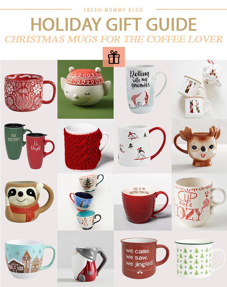 Fun and unique Christmas mugs for the coffee or hot chocolate lover! | Holiday Gift Guide: Unique Coffee Mugs for the Coffee Lover by popular Florida life and style blog, Fresh Mommy Blog: collage image of various unique holiday coffee mugs. 