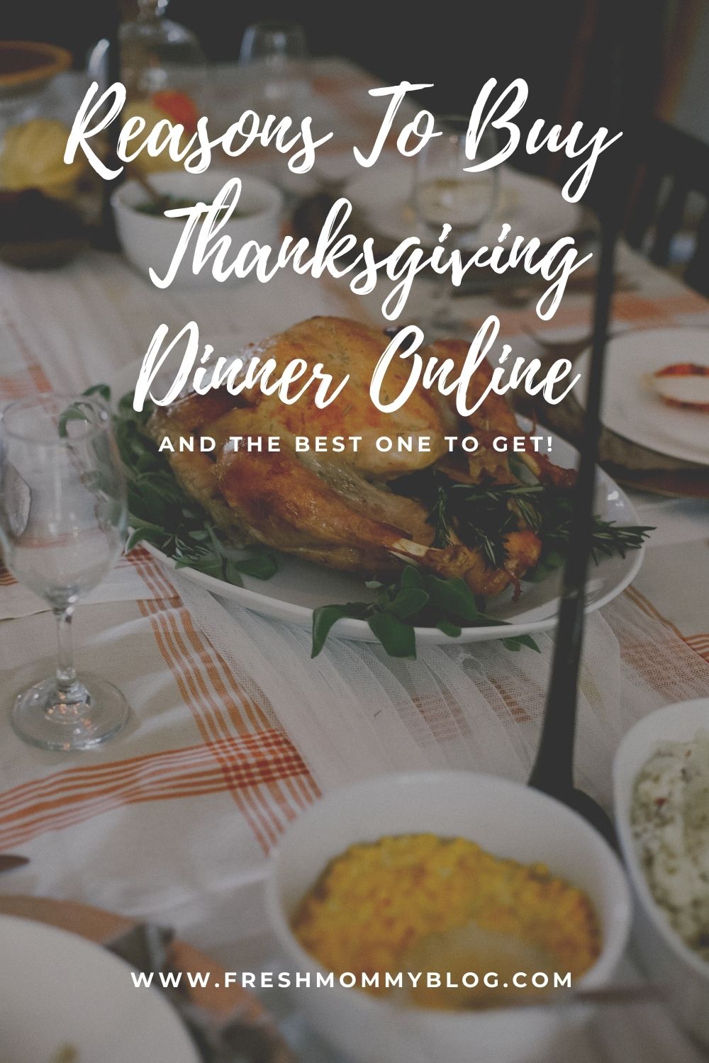 5 Reasons Why We Buy Our Thanksgiving Dinner Online - And The Best One To Get! Thanksgiving Decor, how to create a simple cozy Thanksgiving table from Tabitha Blue of Fresh Mommy Blog