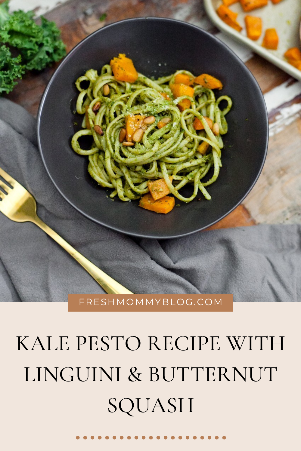 A Delicious Kale Pesto Recipe with Linguini & Butternut Squash for a deliciously satisfying vegetarian meal featured by top Florida lifestyle blog, Fresh Mommy Blog