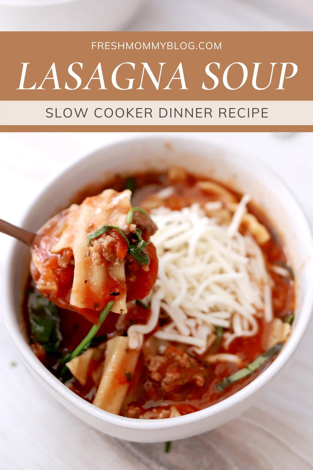 Slow Cooker Lasagna Soup Recipe featured by top US lifestyle blogger, Tabitha Blue of Fresh Mommy Blog
