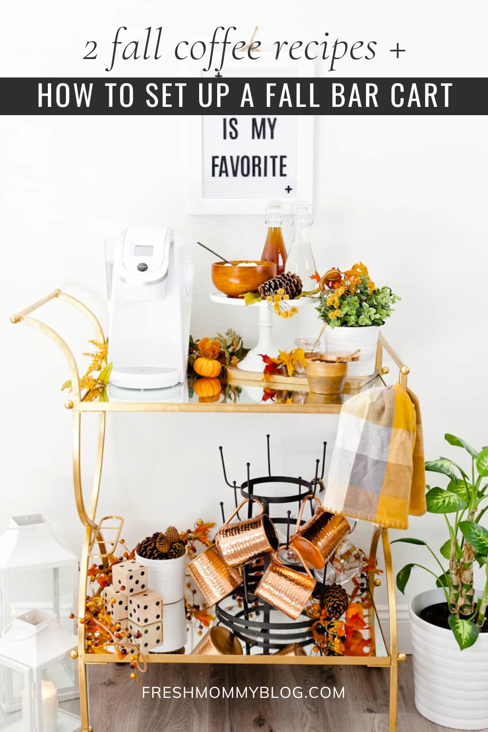 Two yummy and easy fall coffee recipes. Plus, I'm sharing my tips on how to set up an epic fall coffee bar cart.