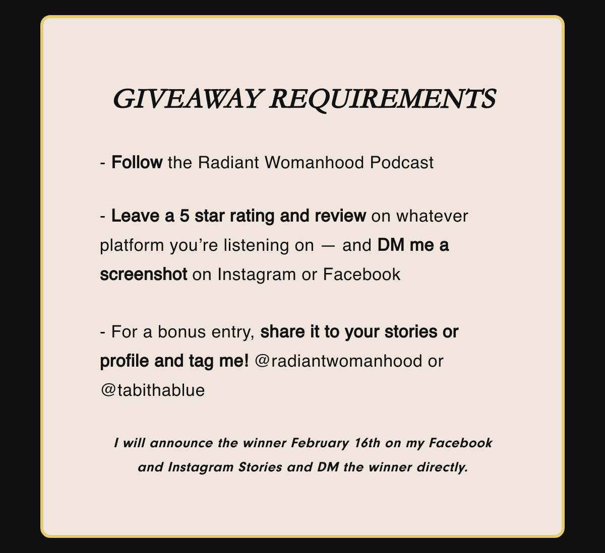 Radiant Womanhood Podcast Launch Giveaway Requirements