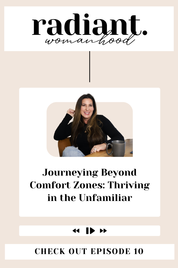 Journeying Beyond Comfort Zones: Thriving In The Unfamiliar