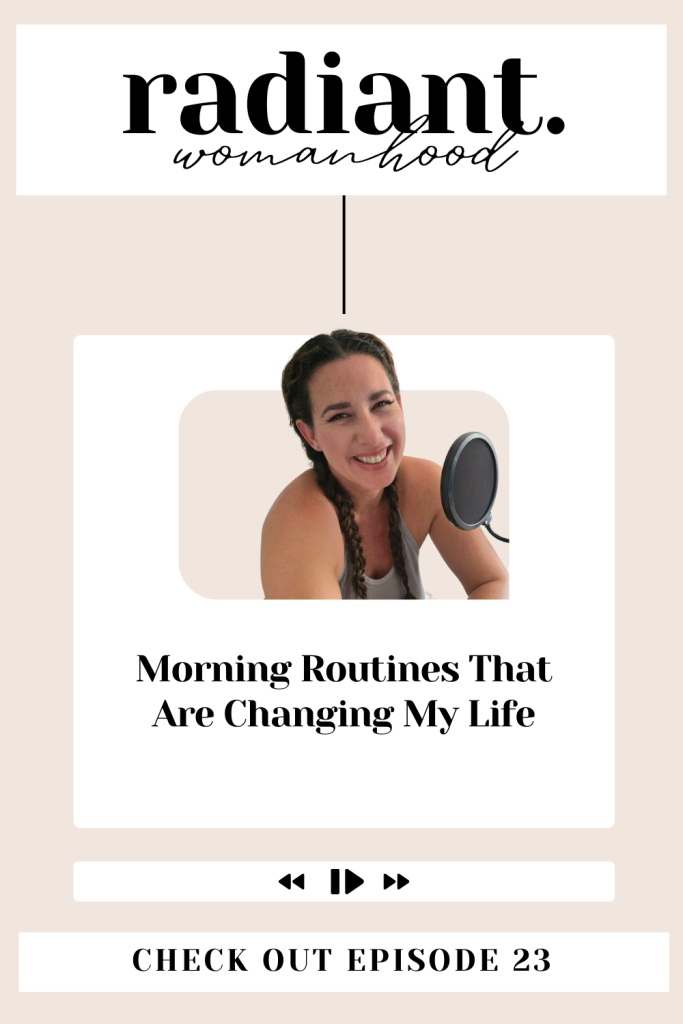 Morning Routines That Are Changing My Life