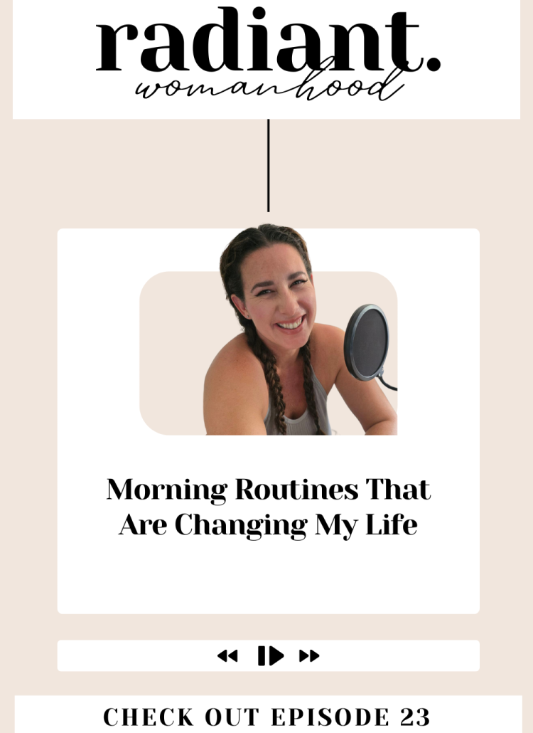 Morning Routines That Are Changing My Life