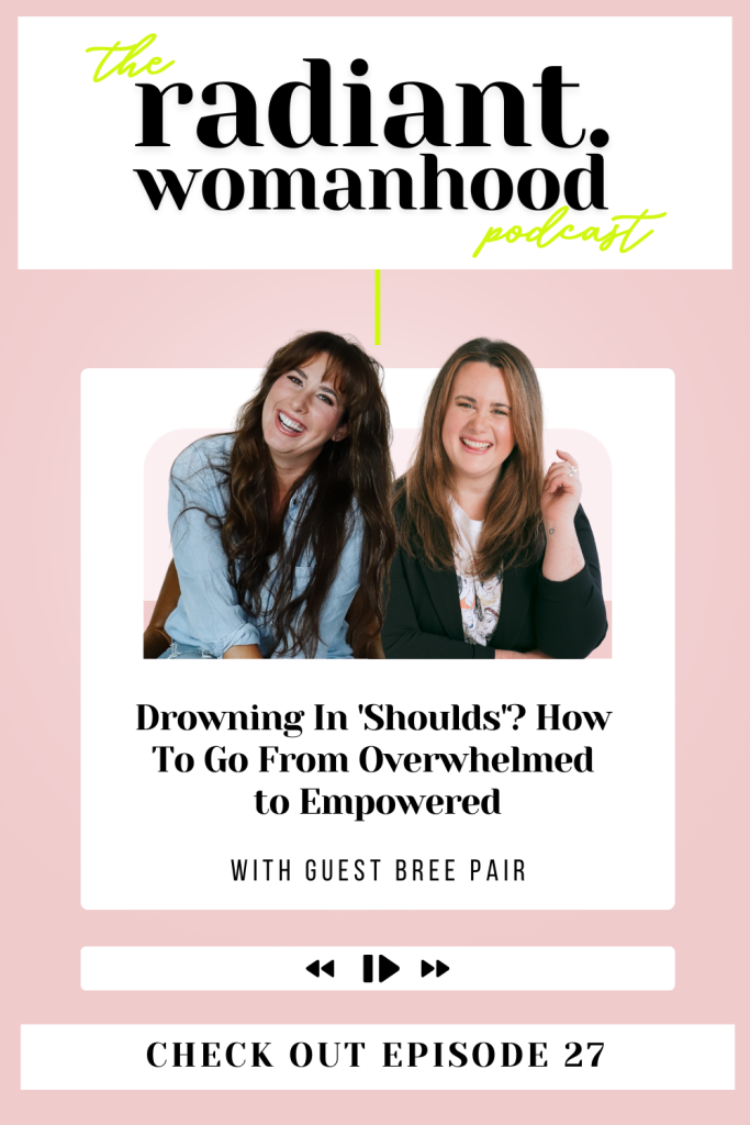 Drowning in ‘Shoulds’? How To Go From Overwhelmed To Empowered
