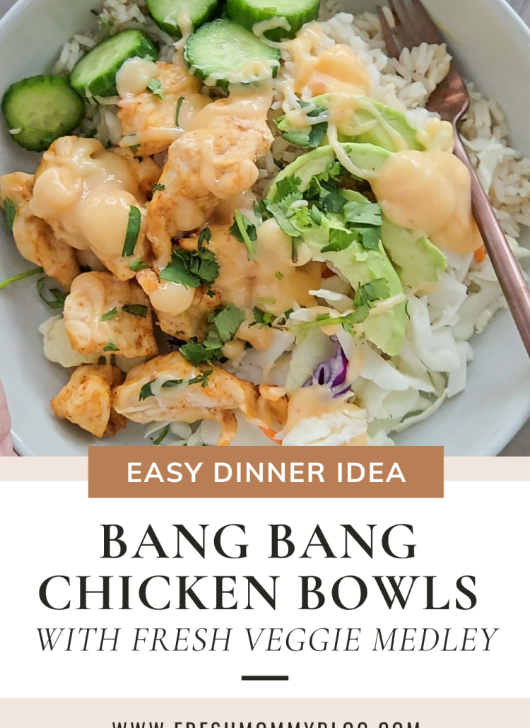 Easy Dinner Idea - Bang Bang Chicken Bowls with Fresh Veggie Medley