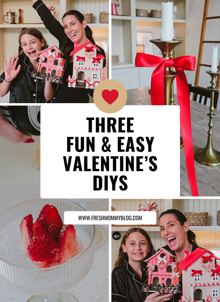 3 Easy Valentine’s Day DIYs We Made Together (Perfect for a Mom & Daughter Afternoon!)
